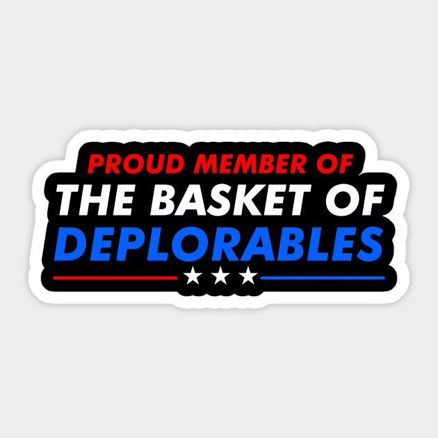 Proud to be deplorable Sticker by custardzero